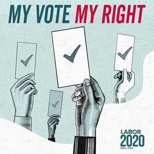 My Vote My Right Labor 2020