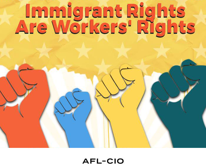 Immigrant Rights Are Workers' Rights